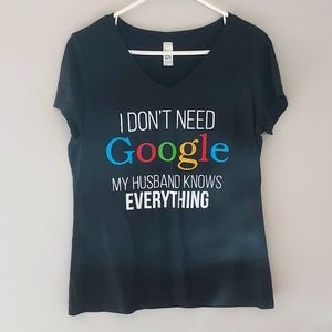 I don't need Google. My husband knows everything funny! Very soft Women's L